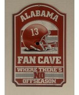 17&quot; x 11&quot; Alabama Fan Cave Team Sign - Where There Is NO Off Season ROLL... - $14.03