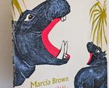 How, Hippo! [Unknown Binding] Marcia Brown - $48.99