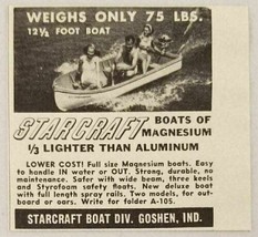 1950 Print Ad Starcraft Magnesium Boats 12 1/2 Ft Only 75 lbs Goshen,IN - £6.47 GBP