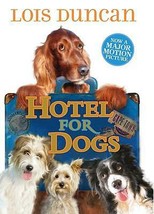 Hotel for Dogs by Lois Duncan - Good - £9.73 GBP