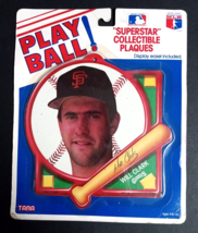 Superstar Collectible Plaques Tara Play Ball MLB Baseball Will Clark 1989 (b) - $5.99