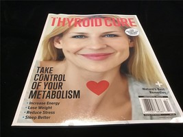 Centennial Magazine The Thyroid Cure: Take Control of Your Metabolism - £9.59 GBP