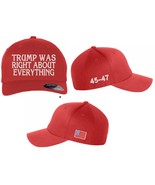Trump Was Right about Everything 45-47 MAGA Hats with USA Flag Flex Fit Hat - $24.99