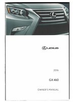 2016 Lexus GX 460 Owners Manual Factory Issue Instruction Handbook [Paperback] L - £50.89 GBP