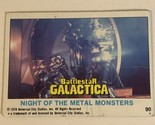 BattleStar Galactica Trading Card 1978 Vintage #90 Metal Monsters - £1.55 GBP