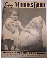Vintage Every Mothers’ Guide Woman Nursery Club Book By Nurse Vincent 1939 - $6.84 CAD