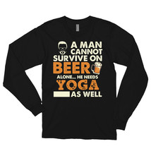 A Man Cannot Survive On Beer Alone He Needs Yoga As Well Long sleeve t-shirt - £23.91 GBP