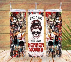 Just A Girl Who Loves Horror Movies 20oz. Skinny Tumbler - £15.04 GBP