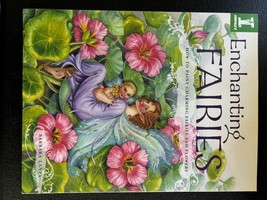 Enchanting Fairies: How To Paint Charming Fairies and Flowers - Like New - $7.00