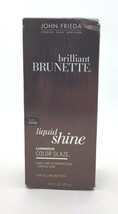 John Frieda Brilliant Brunette Liquid Shine Color Glaze - $45.40