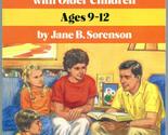 Quiet Moments With Older Children Ages 9-12 Sorenson, Jane - $7.24