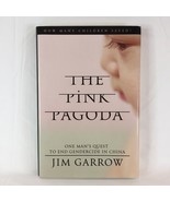 The Pink Pagoda: One Mans Quest to End Gendercide in China Jim Garrow Si... - £38.94 GBP