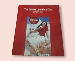 THE CHRONICLE OF COCA-COLA Since 1886 - paperback book - 24 Pages - $5.78
