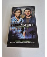 Supernatural One Year Gone By Rebecca Dessertine 2011 Titan Books CW Pap... - $874.31 MXN