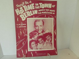 THERE&#39;LL BE A HOT TIME IN THE TOWN OF BERLIN CROSBY &amp; ANDREW&#39;S 1943 SHEE... - $73.13 MXN