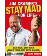 Jim Cramer's Stay Mad for Life: Get Rich,- hardcover, 1416558853, James J Cramer - $4.99