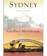 Sydney: The Story of a City Moorhouse, Geoffrey - €18,58 EUR