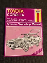 Haynes Toyota Corolla 1975 to 1979 Owners Workshop Manual All Models #361 - £5.64 GBP