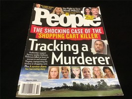 People Magazine March 4, 2024 Tracking a Murderer, Wendy Williams - £7.96 GBP