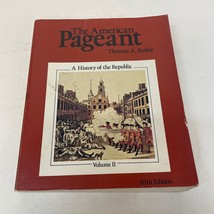 The American Pageant History Paperback Book Thomas A. Bailey D.C. Heath and Co - £9.59 GBP