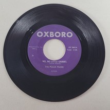 The Polka Padre 45 Vinyl Record No No Little Gabriel / Whirlwind Polka - £6.74 GBP