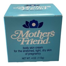 Mothers Friend Body Skin Cream 4 oz. Body Skin Pregnancy Cream New - £30.04 GBP