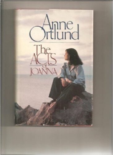The Acts of Joanna by Anne Ortlund (1982, Hardcover) - $2.47