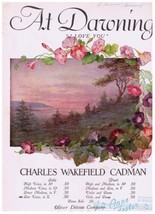At Dawning I Love You Sheet Music Charles Wakefield Cadman - $2.15
