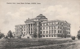 Postcard Central Hall Iowa State College Ames, Iowa - £3.91 GBP