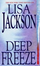 West Coast Ser.: Deep Freeze by Lisa Jackson (2005, Trade Paperback) - £0.77 GBP