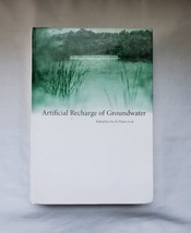 Artificial Recharge of Groundwater by et et al (1998, Hardcover) - £76.51 GBP