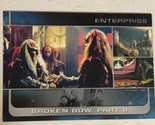 Star Trek Enterprise Trading Card #9 Dominic Keating Scott Bakula - $1.97