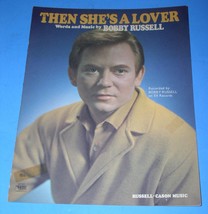 Bobby Russell Sheet Music Then She&#39;s A Lover Vintage 1969 Russell Cason Music - £12.17 GBP