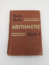 ARITHMETIC Grade 6 American Book Company Vintage 1951 Upton &amp; Fuller - £16.95 GBP