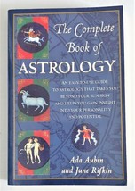 The Complete Book of Astrology : An Easy-To-Use Guide to Astrology That Takes Yo - £5.58 GBP