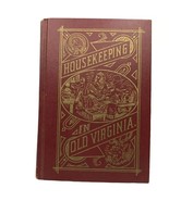 Housekeeping in Old Virginia...Editor: Marion Cabell (M.C.) Tyree (used HC) - $34.19 CAD