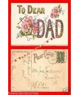 Post Card 00 To Dear Dad Embossed Postcard 1908 - Includes an old 1 Cent... - £11.64 GBP