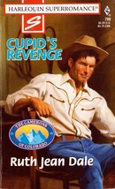 Cupid&#39;s Revenge (Harlequin SuperRomance #788) by Ruth Jean Dale / 1998 - £0.90 GBP