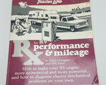 TRAILER LIFE&#39;S RX FOR RV PERFORMANCE AND MILEAGE By Bill Estes Excellent - $6.29