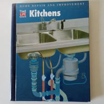 Time Life Books Home Repair And Improvement Kitchens 1994 Hardcover - £2.39 GBP