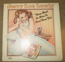 Jerry Lee Lewis ‎&quot;There Must Be More To Love Than This&quot; VG+/VG+ LP - £5.38 GBP