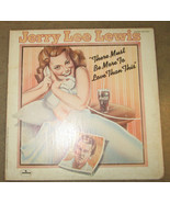 Jerry Lee Lewis ‎&quot;There Must Be More To Love Than This&quot; VG+/VG+ LP - £5.50 GBP