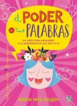 El Poder De Tus Palabras - Autora Maria Ines Balbin - Libro Nuevo - Envio Gratis - £23.24 GBP