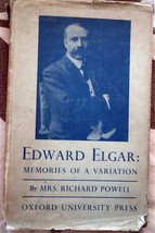 EDWARD ELGAR Memories Variation Biography 1937 Oxford Univ. Press 1st Edition - £34.27 GBP