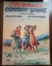 Children’s Cowboy Songs For Piano Vintage 1946 Songbook - £16.29 GBP