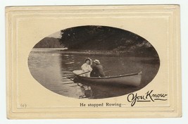 Vintage Postcard He Stopped Rowing You Know Couple in Boat 1911 Photo - £6.19 GBP