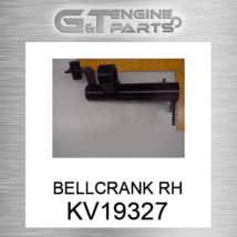 KV19327 Bellcrank Rh Fits John Deere (New Oem) - £96.98 GBP