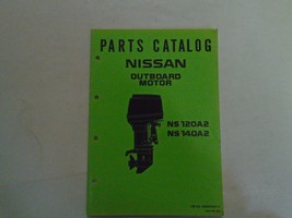 Nissan Marine Outboard Motor NS 120A2 ns 140A2 Parts Catalog Manual OEM - £15.65 GBP