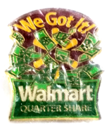 Walmart Employee Pin We Got It Quarter Share Award Retail Service Collec... - $12.99