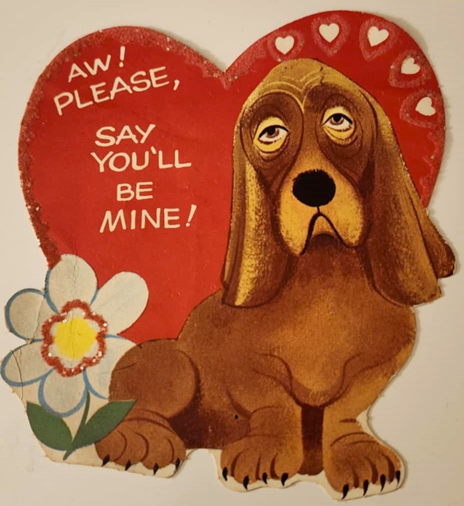 Vintage Hound Dog Aw! Please Say You’ll Be Mine! Child’s Trading Valentine - $2.99